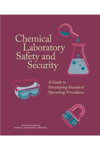 Chemical Laboratory Safety and Security