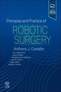 Principles and Practice of Robotic Surgery