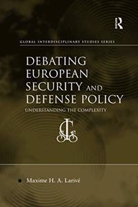 Debating European Security and Defense Policy