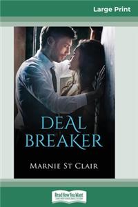 Deal Breaker (16pt Large Print Edition)