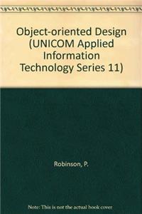 Object-Oriented Design (Unicom Applied Information Technology)
