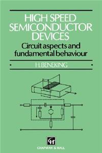 High Speed Semiconductor Devices