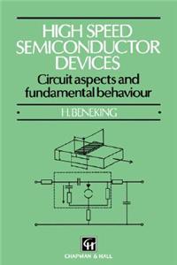 High Speed Semiconductor Devices