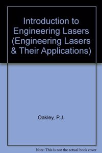 Introduction to Engineering Lasers