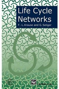 Life Cycle Networks