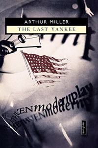 The Last Yankee (Modern Plays) Paperback â€“ 1 January 1993