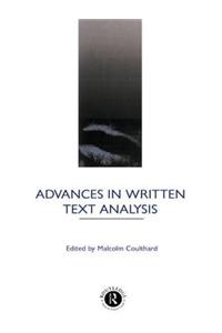 Advances in Written Text Analysis
