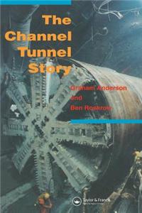 Channel Tunnel Story