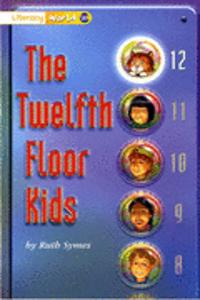 Literacy World Fiction Stage 1 The Twelfth Floor Kids