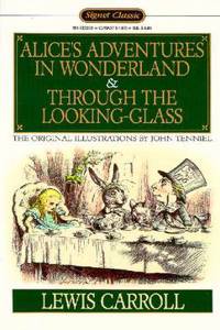 Alices Adventures In Wonderland & Through The Look