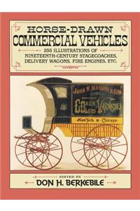 Horse-Drawn Commercial Vehicles