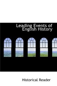 Leading Events of English History