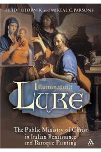 Illuminating Luke, Volume 2