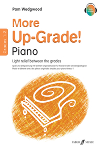 More Up-Grade! Piano Grades 1-2