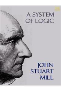 A System of Logic
