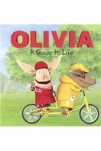 Olivia a Guide to Life