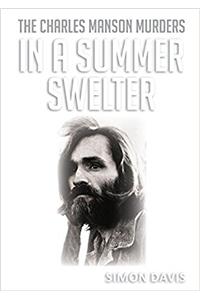 In A Summer Swelter