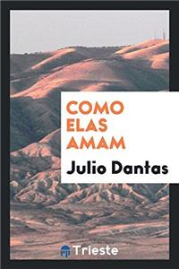 Como Elas Amam