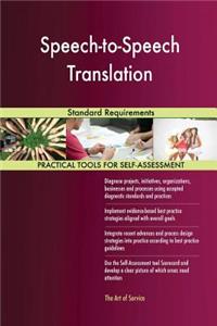 Speech-to-Speech Translation Standard Requirements