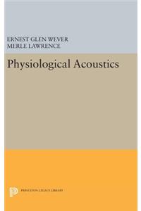 Physiological Acoustics