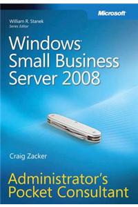 Windows Small Business Server 2008 Administrator's Pocket Consultant