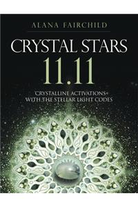 Crystal Stars 11.11