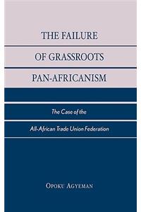 Failure of Grassroots Pan-Africanism