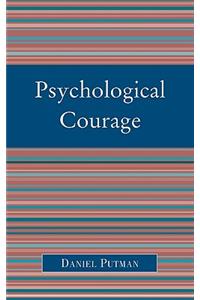 Psychological Courage