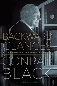 Backward Glances: People and Events from Inside and Out