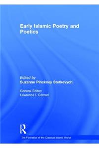 Early Islamic Poetry and Poetics