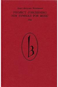 Project Concerning New Symbols for Music