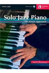 Solo Jazz Piano - 2nd Edition the Linear Approach Book/Online Audio