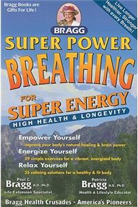 Super Power Breathing