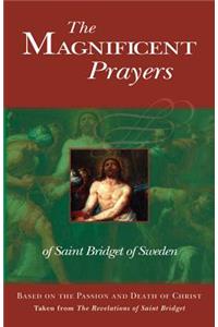 The Magnificent Prayers of Saint Bridget of Sweden