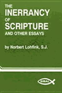 Inerrancy of Scripture & Other Essays