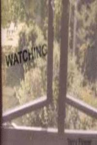 Watching