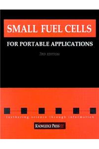Small Fuel Cells for Portable Applications