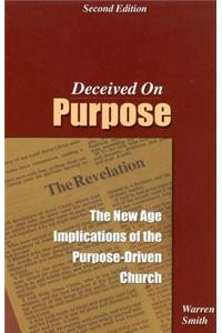 Deceived on Purpose