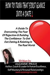 How To Turn That First Glance Into A Date