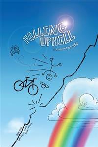 Falling Uphill