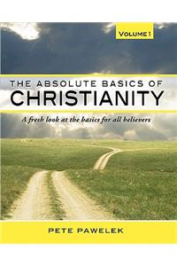 Absolute Basics of Christianity