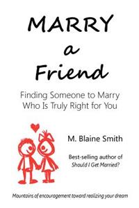 Marry a Friend