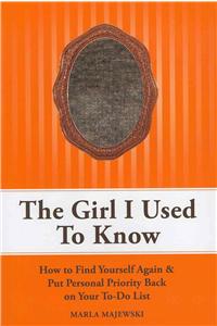 The Girl I Used to Know