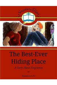 Best-Ever Hiding Place