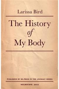 The History of My Body