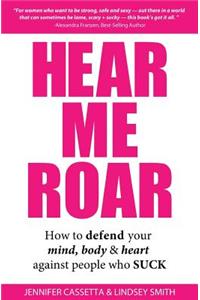 Hear Me Roar