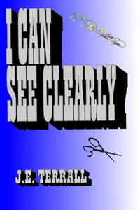 I Can See Clearly