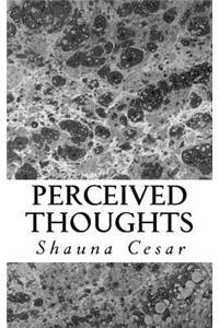 Perceived Thoughts