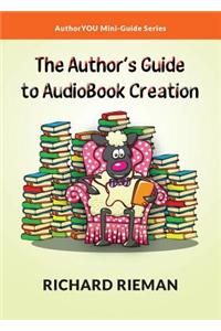 Author's Guide to AudioBook Creation