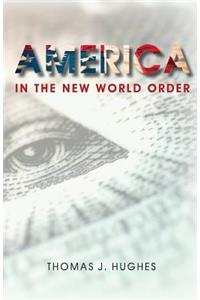 America In the New World Order